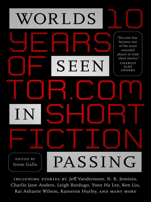 Title details for Worlds Seen in Passing by Irene Gallo - Available